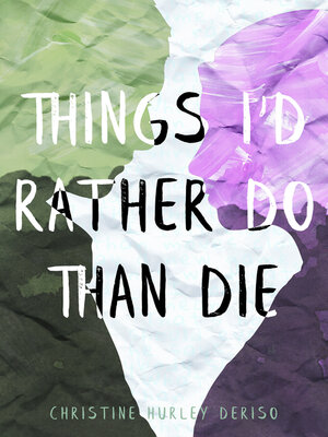 Things I'd Rather Do Than Die - ebook